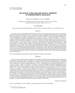 THE CRYSTAL STRUCTURE and CRYSTAL CHEMISTRY of URANOSPHAERITE, Bi(UO2)O2OH