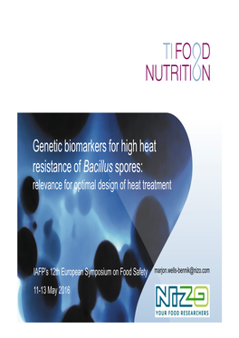 Genetic Biomarkers for High Heat Resistance of Bacillus Spores: Relevance for Optimal Design of Heat Treatment