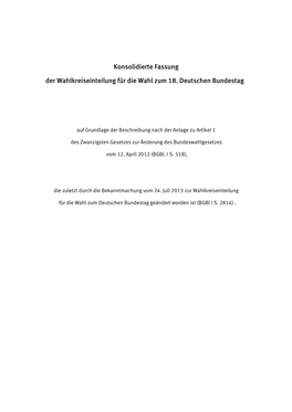 Konsolidierte Fassung Der Wahlkreiseinteilung Für Die Wahl Zum 18