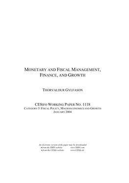 Monetary and Fiscal Management, Finance, and Growth