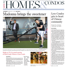 Madonna Brings the Sweetener Love Condos Gets to Heart of Chinese Community