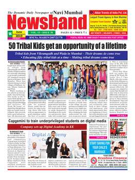 50 Tribal Kids Get an Opportunity of a Lifetime