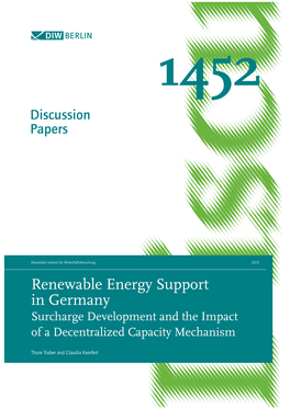 Renewable Energy Support in Germany Surcharge Development and the Impact of a Decentralized Capacity Mechanism