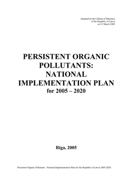 Persistent Organic Pollutants National Implementation Plan for Latvia For