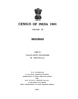 Madras- Village Survey Monographs, 29 Sirumalai, Part VI, Vol-IX