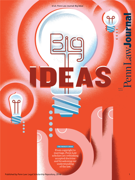 Penn Law Journal: Big Ideas PENN LAW JOURNAL Vol