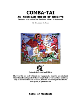 COMBA-TAI an AMERICAN ORDER of KNIGHTS Testimony of an Ancient Near East Based Military Order Founded