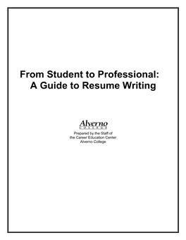 From Student to Professional: a Guide to Resume Writing