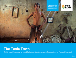 The Toxic Truth Children’S Exposure to Lead Pollution Undermines a Generation of Future Potential