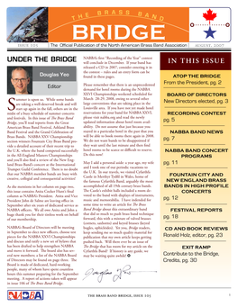 Bridge H Issue 105 the Official Publication of the North American Brass Band Association August, 2007