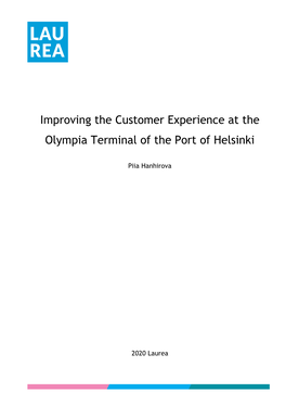 Improving the Customer Experience at the Olympia Terminal of the Port of Helsinki