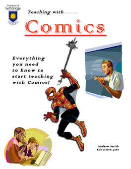 Teaching with Everything You Need to Know to Start Teaching with Comics!