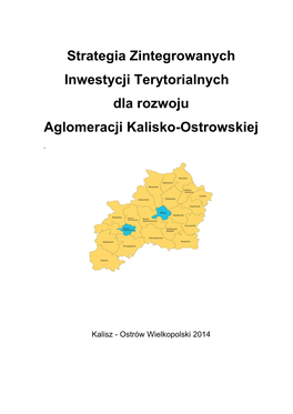 Strategia Zintegrowanych Inwestycji Terytorialnych Dla Rozwoju Aglomeracji Kalisko-Ostrowskiej