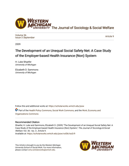 The Development of an Unequal Social Safety Net: a Case Study of the Employer-Based Health Insurance (Non) System