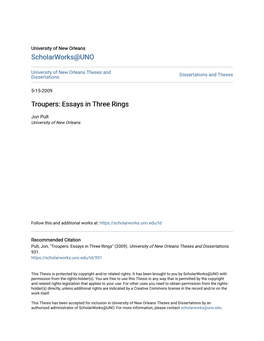 Troupers: Essays in Three Rings