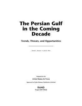 The Persian Gulf in the Coming Decade