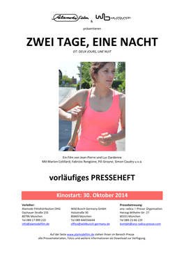 Presseheft ZWEI TAGE EINE NACHT.Pdf