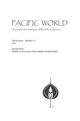 PACIFIC WORLD Journal of the Institute of Buddhist Studies