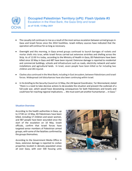 Occupied Palestinian Territory (Opt): Flash Update #3 Escalation in the West Bank, the Gaza Strip and Israel As of 12:00, 13 May 2021