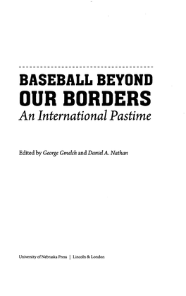 OUR BORDERS an International Pastime
