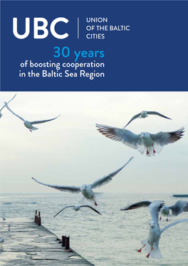 30 Years of Boosting Cooperation in the Baltic Sea Region