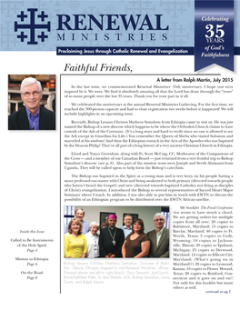 July 2015 in the Last Issue, We Commemorated Renewal Ministries' 35Th Anniversary