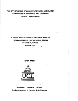 The Effectiveness of Conservation Area Legislation and Policies in Preserving and Enhancing the Built Environment