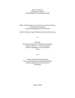 Status of Coho Salmon (Oncorhynchus Kisutch) in California As Measured by Changes in Temporal and Spatial Historic Occurrence