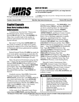 Capitol Capsule County Commissioners — Phil Dimaria, Joan FLYNN, Robert MIJAC and Betty SLINDE — Dean, Kerry Leading in Mich