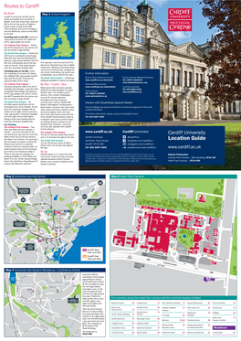 Location Guide the University Car Parks Is Extremely 3Rd Floor, Friary House Facebook.Com/Cardiffuni the No 38 Service Leaves St Mary Limited and a Permit Is Required