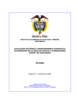 Evolución Tectónica Y Morfodinámica Durante El Cuaternario En La Zona De Cúcuta Y Alrededores, Norte De Santander
