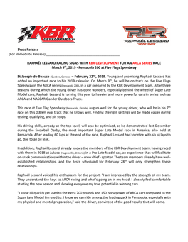RAPHAËL LESSARD RACING SIGNS with KBR DEVELOPMENT for an ARCA SERIES RACE March 9Th, 2019 - Pensacola 200 at Five Flags Speedway