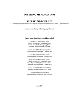 Offering Memorandum Superfund Blue