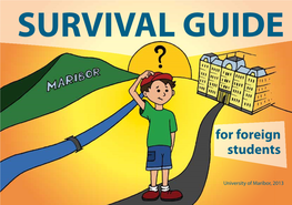 University of Maribor, 2013 SURVIVAL GUIDE for Foreign Students