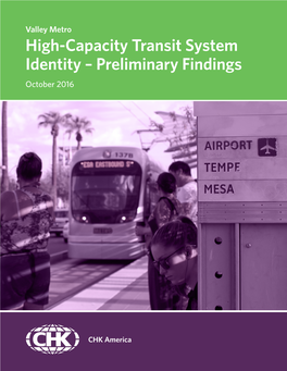 High-Capacity Transit System Identity – Preliminary Findings October 2016