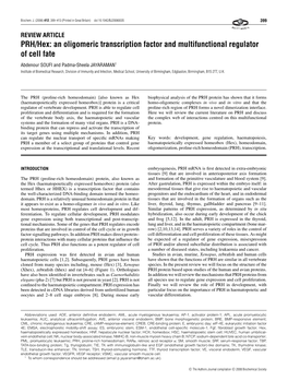 An Oligomeric Transcription Factor and Multifunctional Regulator of Cell Fate