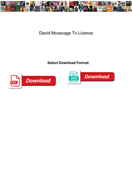 David Mcsavage Tv Licence