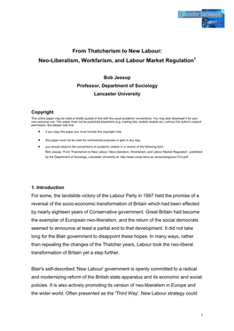 From Thatcherism to New Labour: Neo-Liberalism, Workfarism, and Labour Market Regulation1