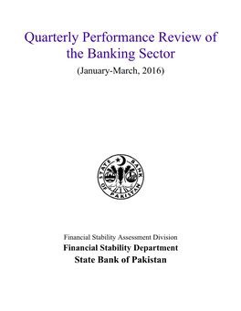 Quarterly Performance Review of the Banking Sector (January-March, 2016)