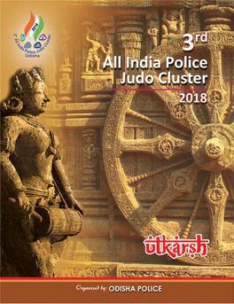 3Rd All India Police Judo Cluster 2018 3Rd All India Police Judo Cluster 2018 Curtain Raiser 14Th November, 2018 at J.N