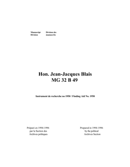 Hon. Jean-Jacques Blais MG 32 B 49