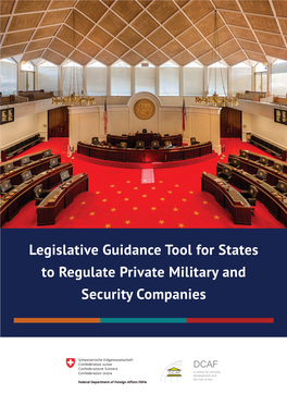 Legislative Guidance Tool for States to Regulate Private Military and Security Companies