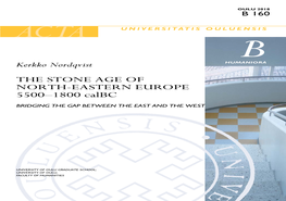 The Stone Age of North-Eastern Europe 5500–1800 Calbc