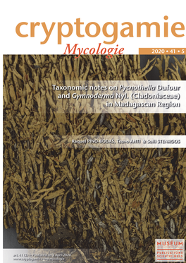 Mycologieycologie 2020 ● 41 ● 5 DIRECTEUR DE LA PUBLICATION : Bruno DAVID, Président Du Muséum National D’Histoire Naturelle