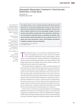 Osteopathic Manipulative Treatment in Tarsal Somatic Dysfunction: a Case Study Joshua Batt, DO Michael M