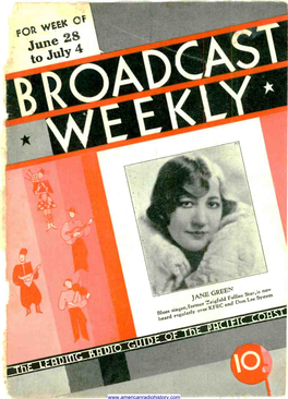 Broadcast Weekly (Formerly Radiocast Weekly - Established 1922 As Broadcast Program) A.J