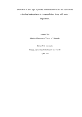 Evaluation of Blue Light Exposure, Illuminance Level and the Associations