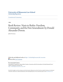 Nazis in Skokie: Freedom, Community, and the First Amendment. by Donald Alexander Downs