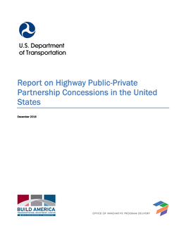 Report on Highway Public-Private Partnership Concessions in the United States