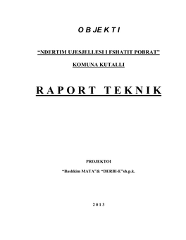 Raport Teknik 2 “Bashkim MATA”& “DERBI-E”Shpk “Ujesjellesi I Fshatit Pobrat”, Komuna Kutalli, Berat